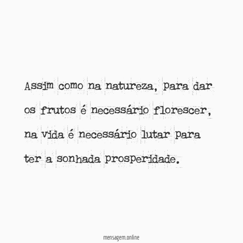 Assim como na natureza
