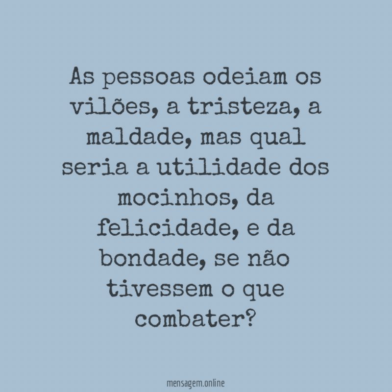 As pessoas odeiam os vilões
