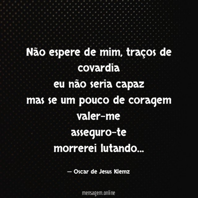 Não espere de mim
