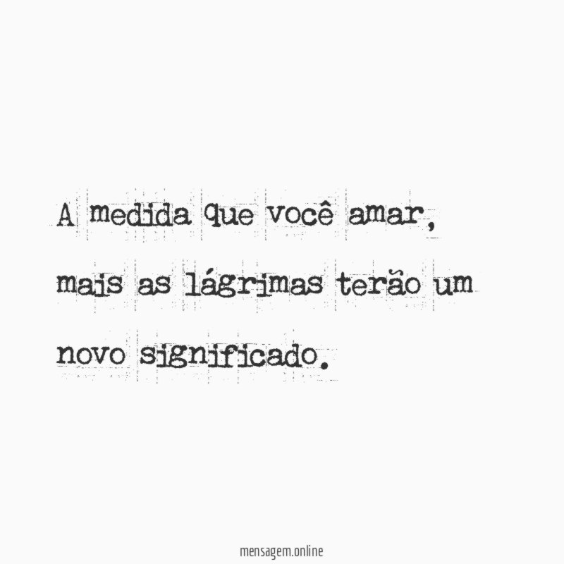 A medida que você amar