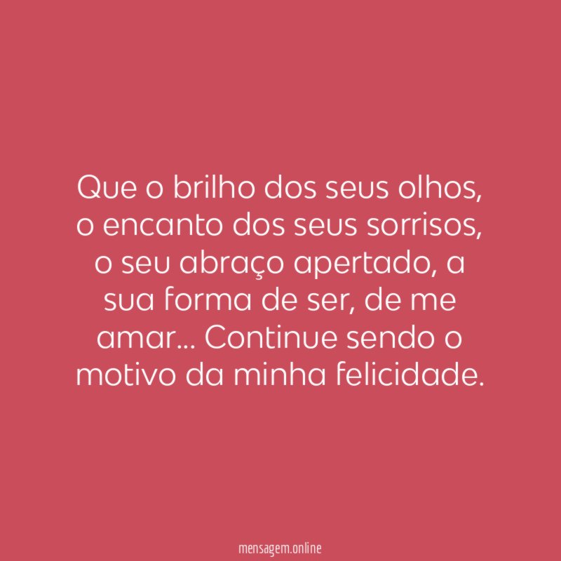 Que o brilho dos seus olhos