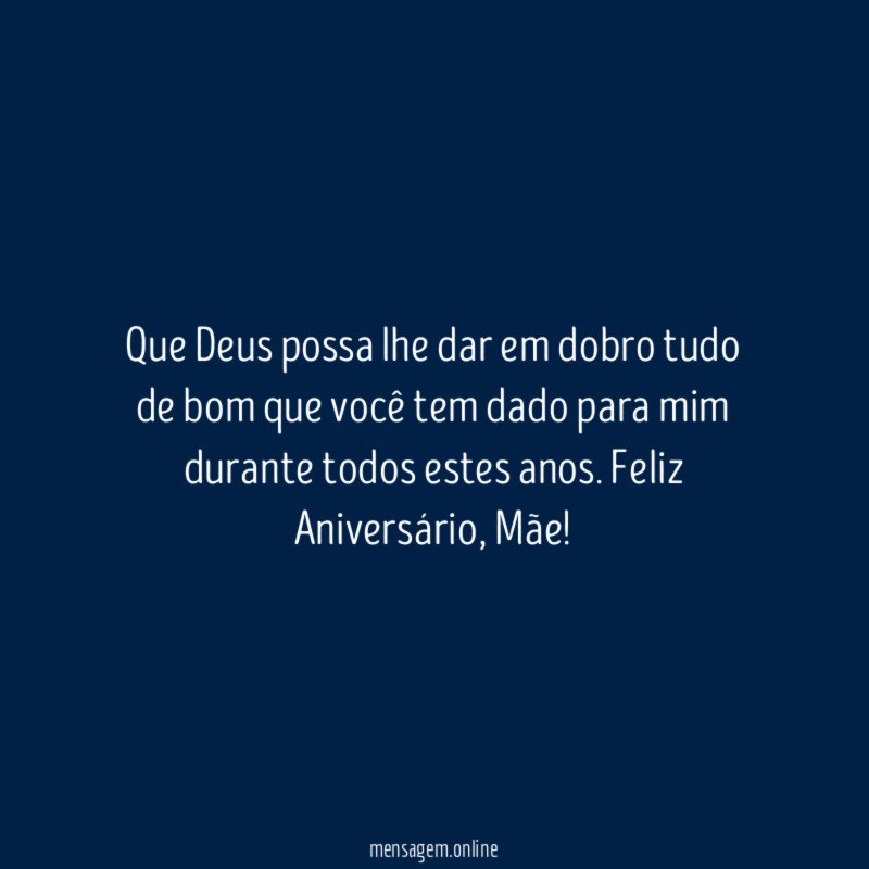 Que Deus possa lhe dar em dobro tudo