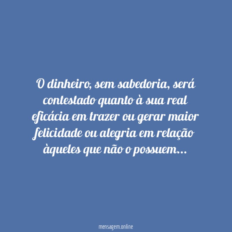 O dinheiro