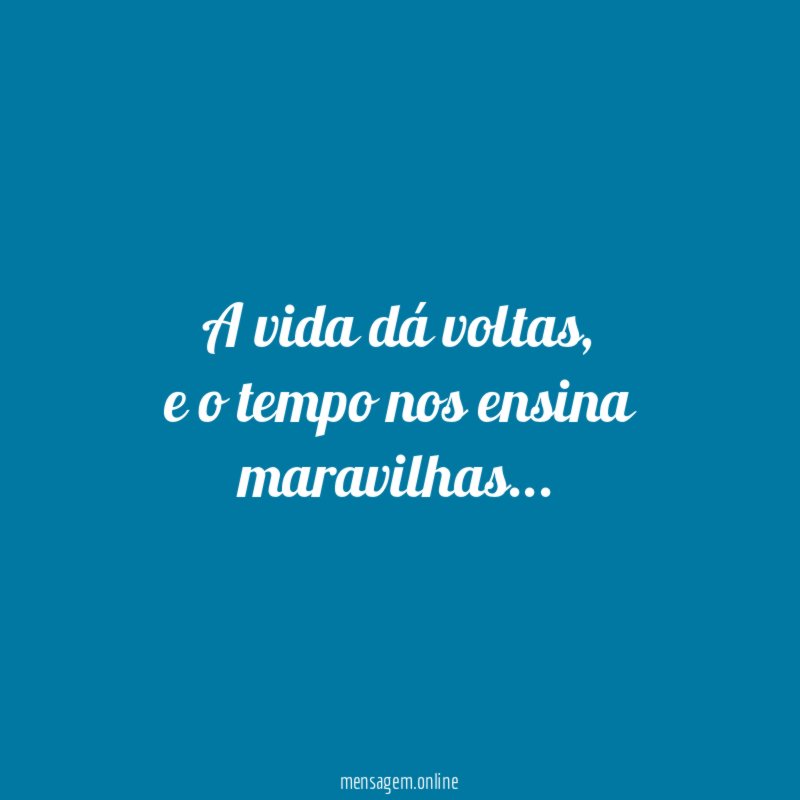 A vida dá voltas