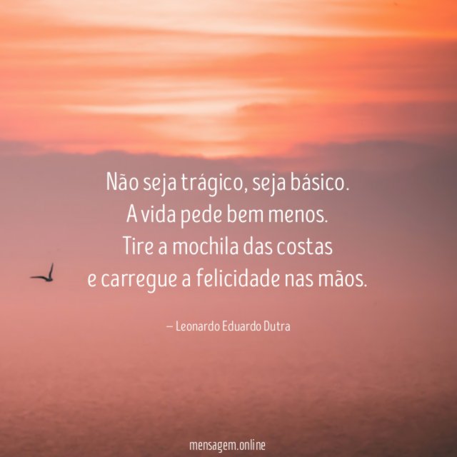Não seja trágico