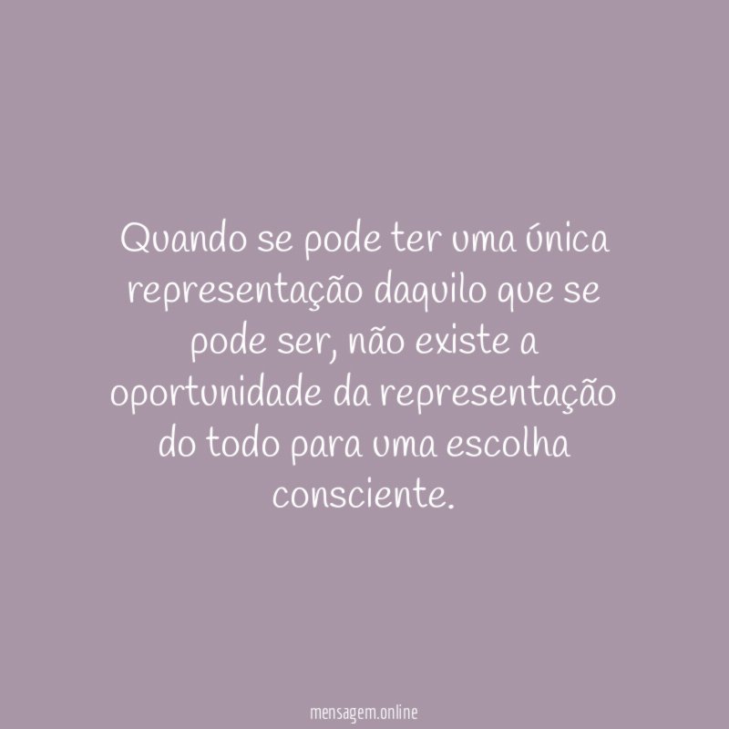 Quando se pode ter uma única representação daquilo