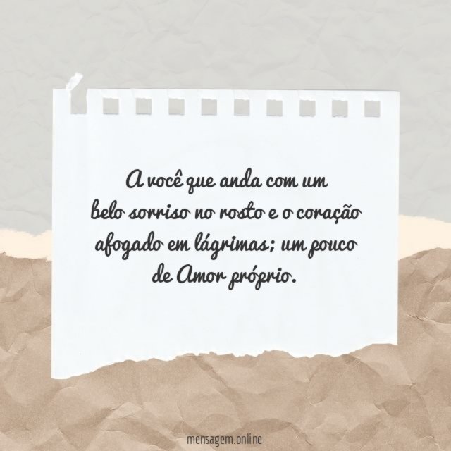 A você que anda com um belo sorriso no