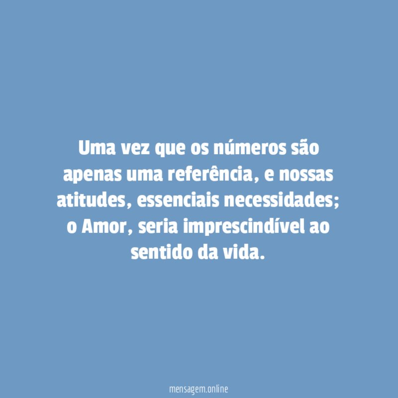 Uma vez que os números são apenas uma referência