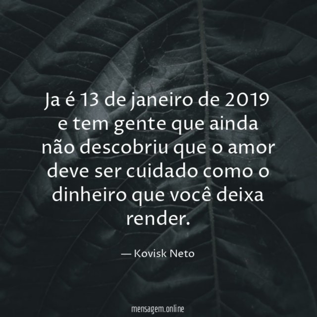 Ja é 13 de janeiro de 2019