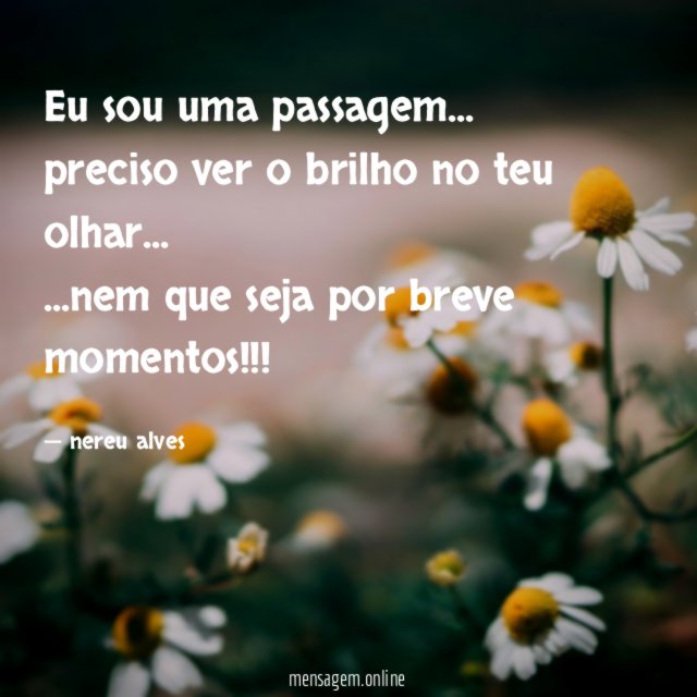 Eu sou uma passagem
