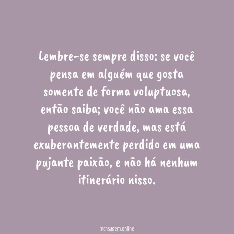 Lembre-se sempre disso