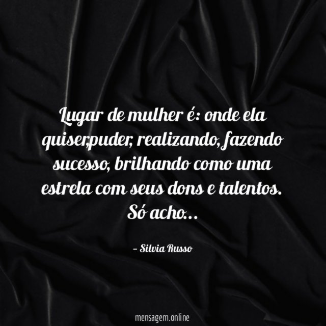 Lugar de mulher é