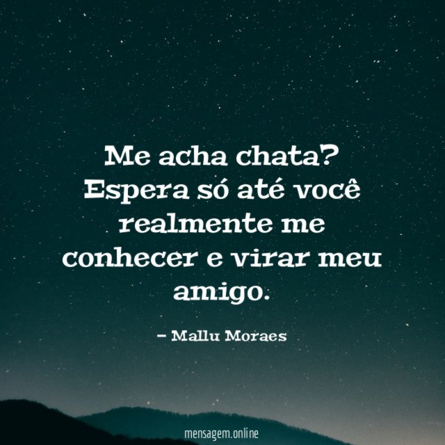 Me acha chata
