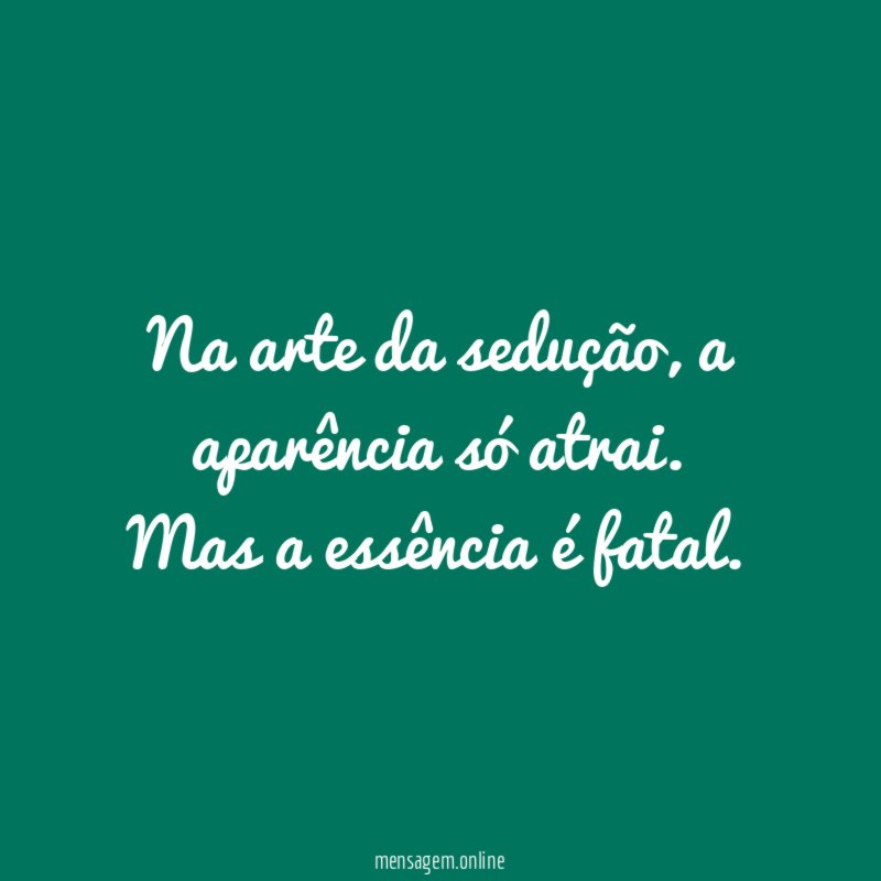 Na arte da sedução