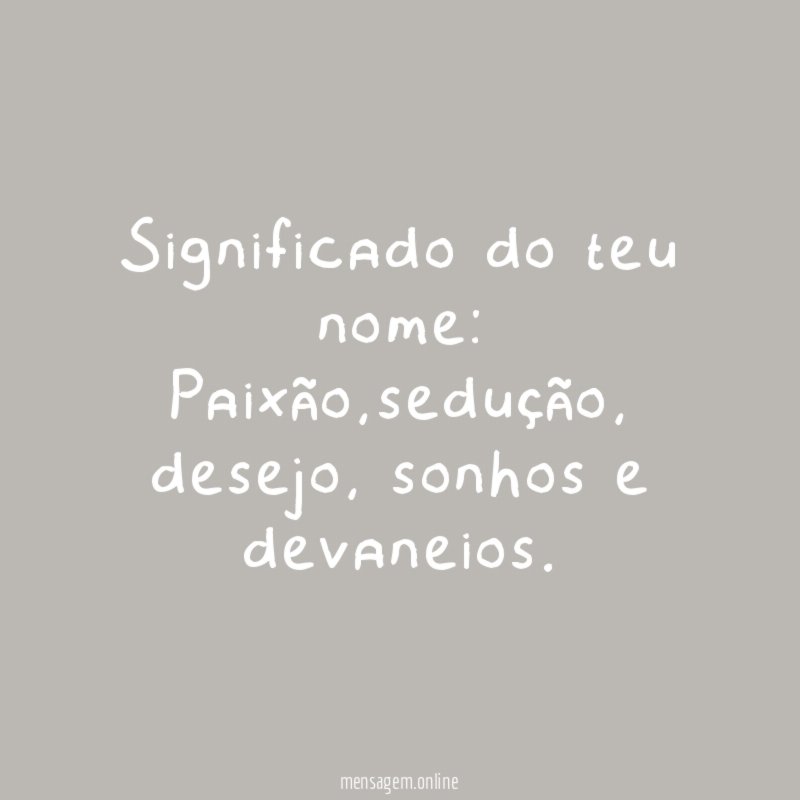 Significado do teu nome