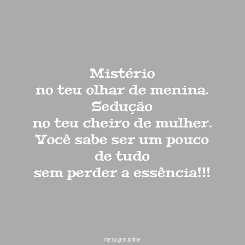 Mistério no teu olhar de menina