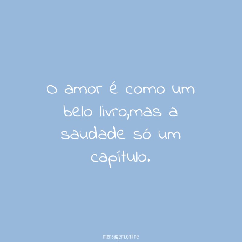 O amor é como um belo livro