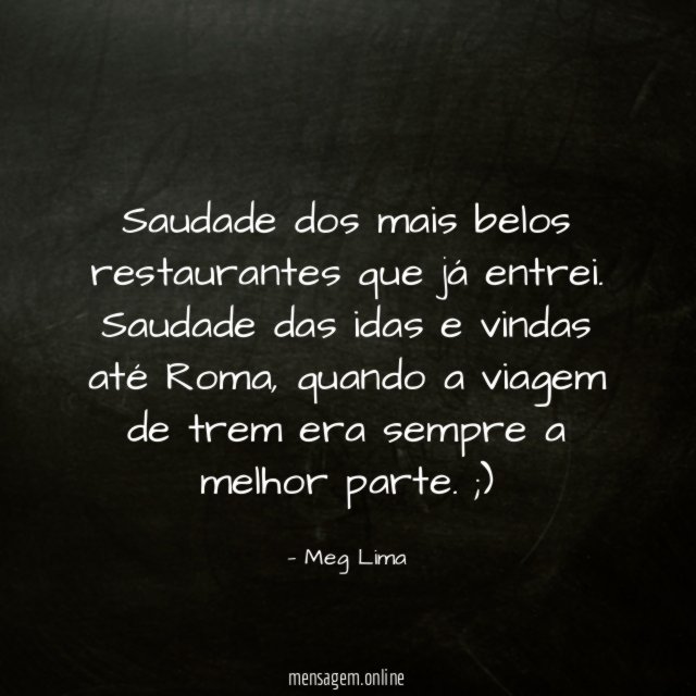 Saudade dos mais belos restaurantes que já entrei