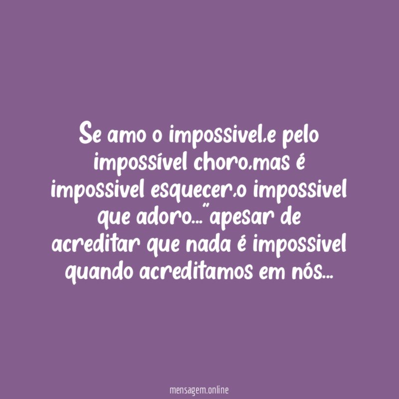 Se amo o impossivel