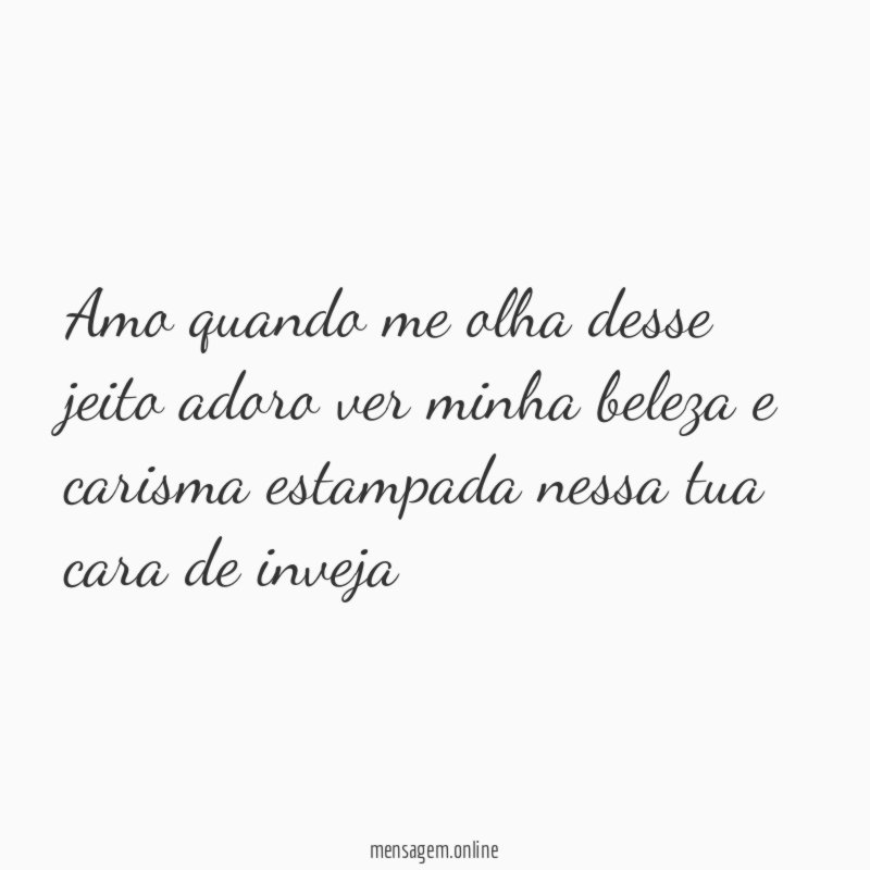 Amo quando me olha desse jeito adoro ver