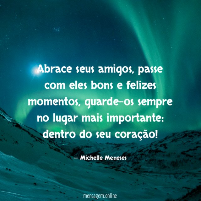 Abrace seus amigos