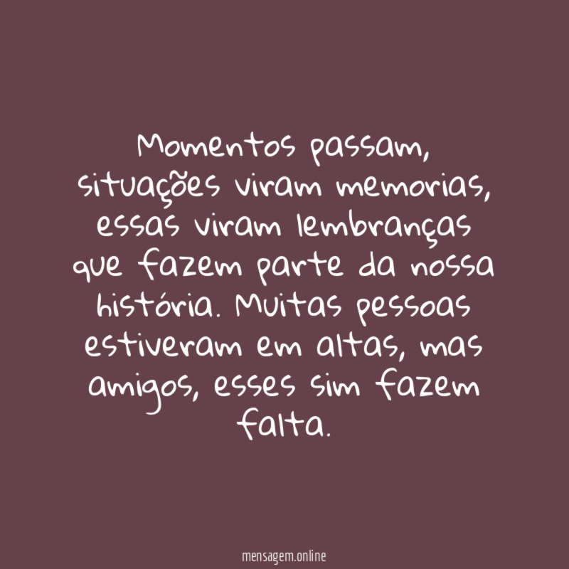Momentos passam