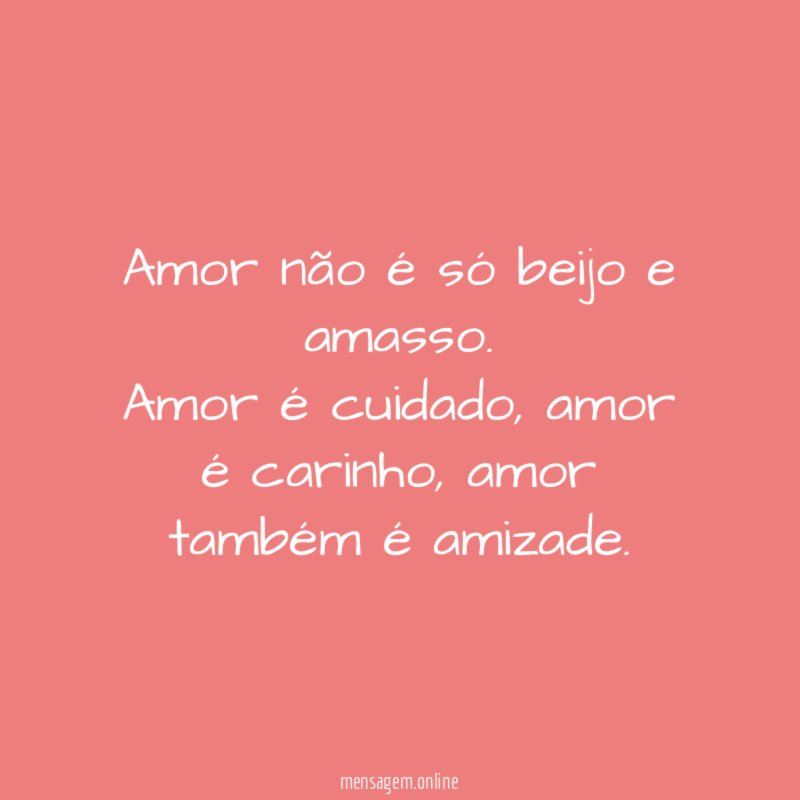 Amor não é só beijo e amasso