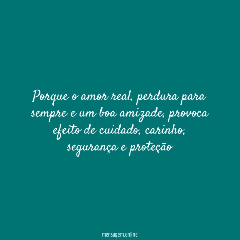 Porque o amor real