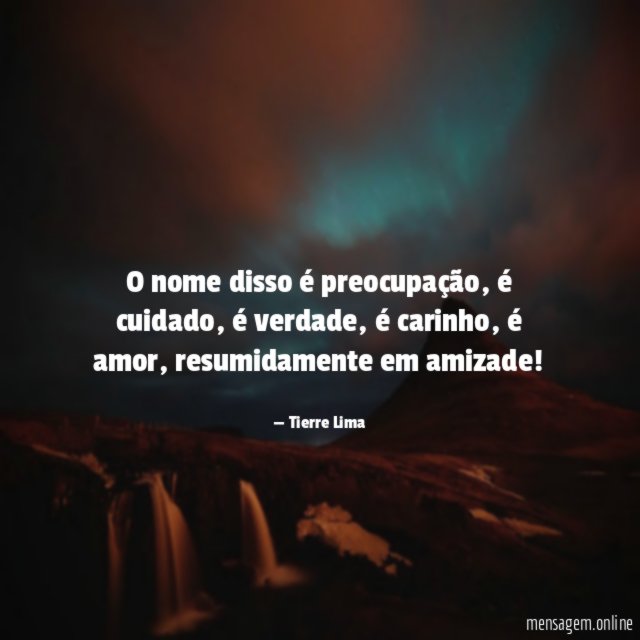 O nome disso é preocupação