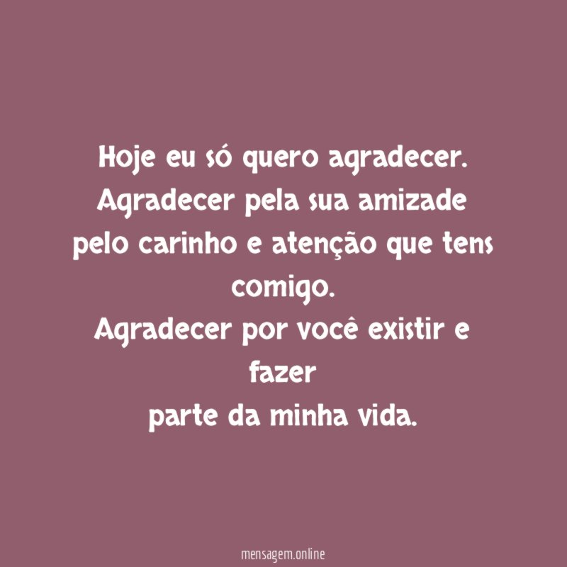 Hoje eu só quero agradecer