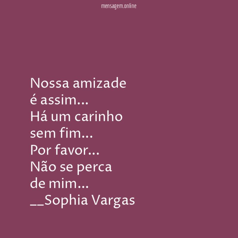 Nossa amizade é assim