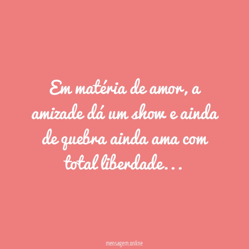 Em matéria de amor
