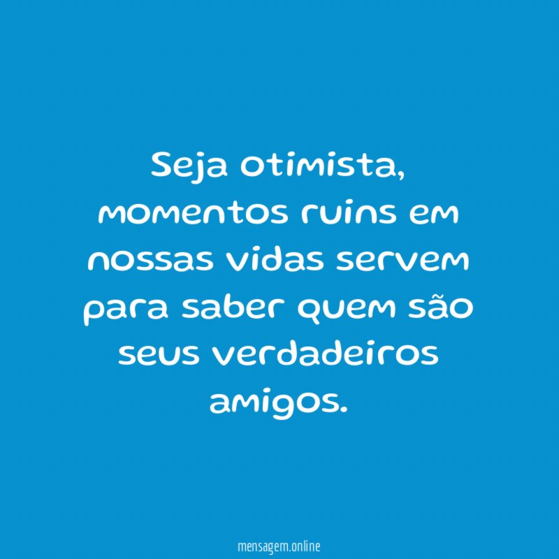 Seja otimista