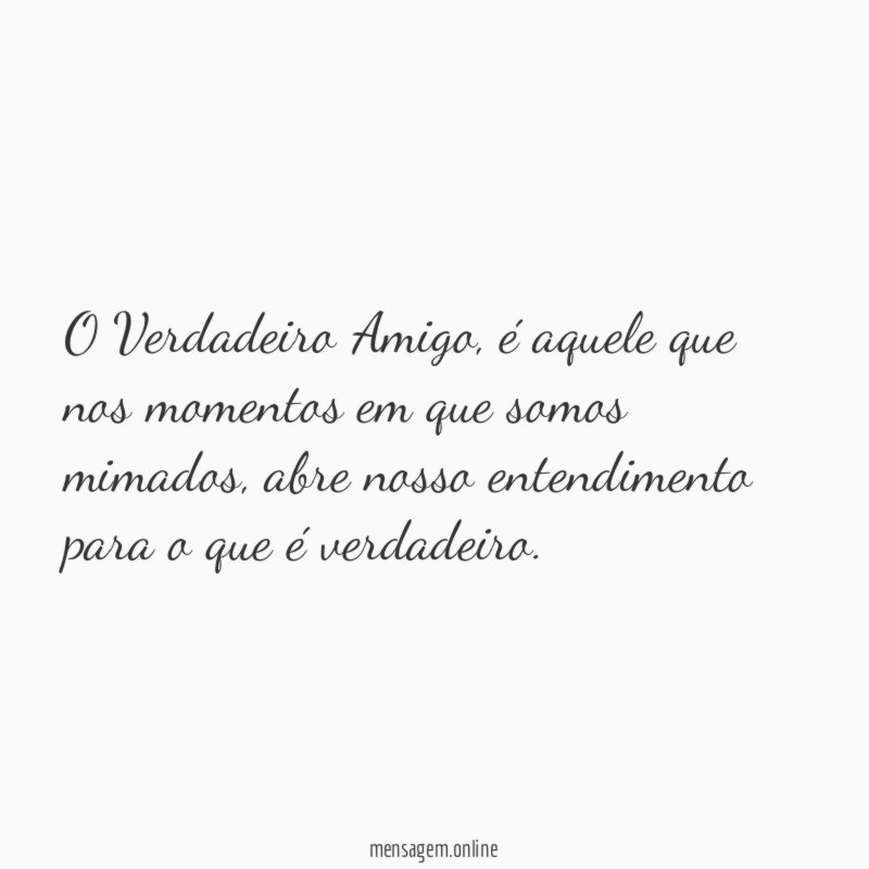 O Verdadeiro Amigo