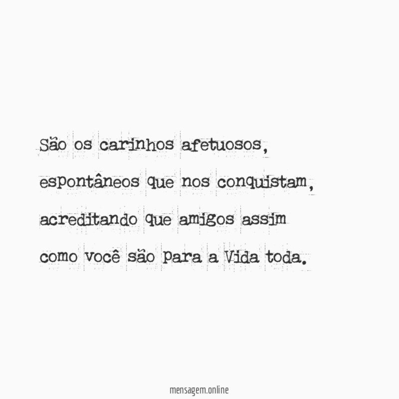 São os carinhos afetuosos