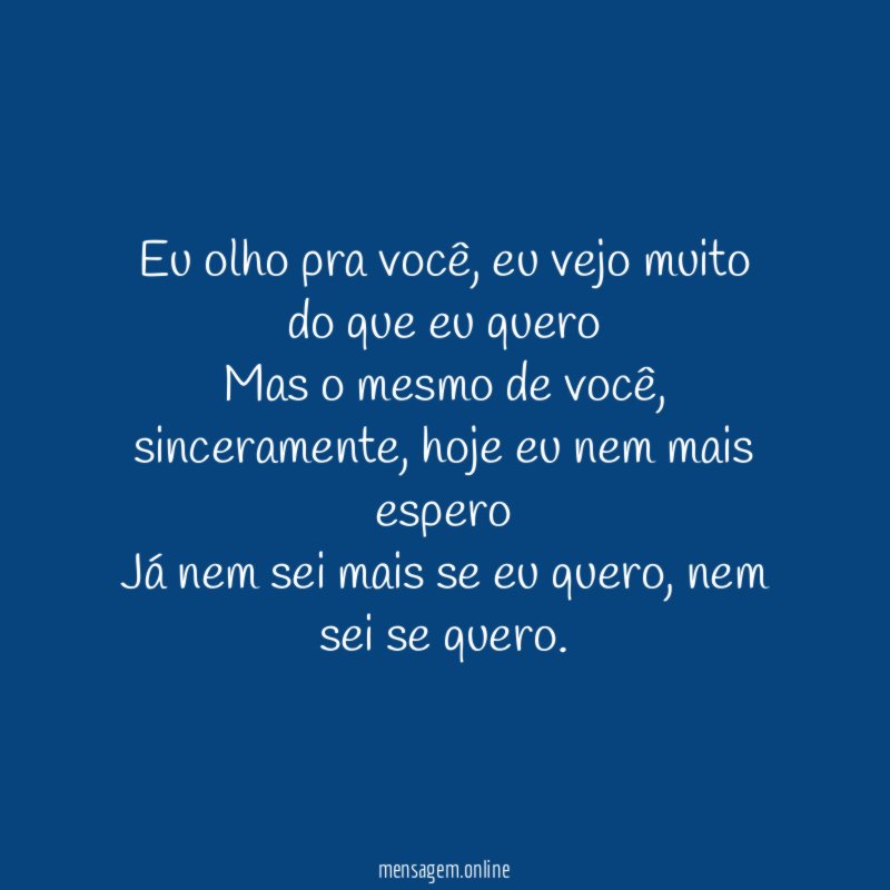 Eu olho pra você