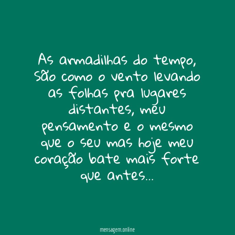 As armadilhas do tempo