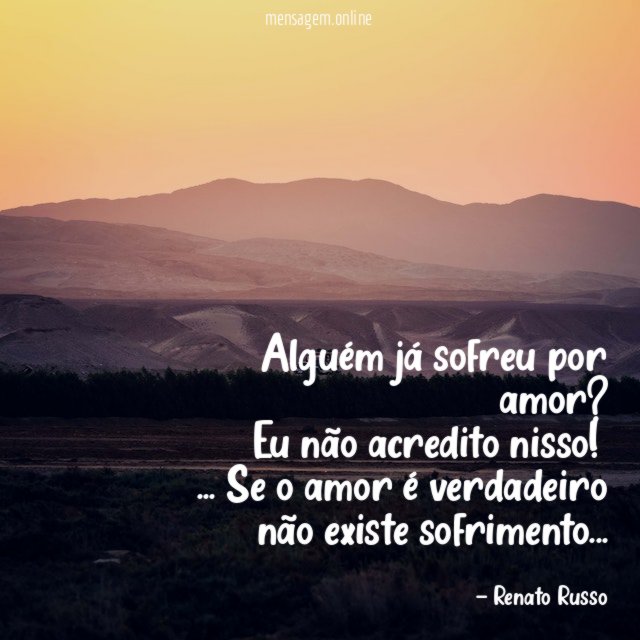 Alguém já sofreu por amor