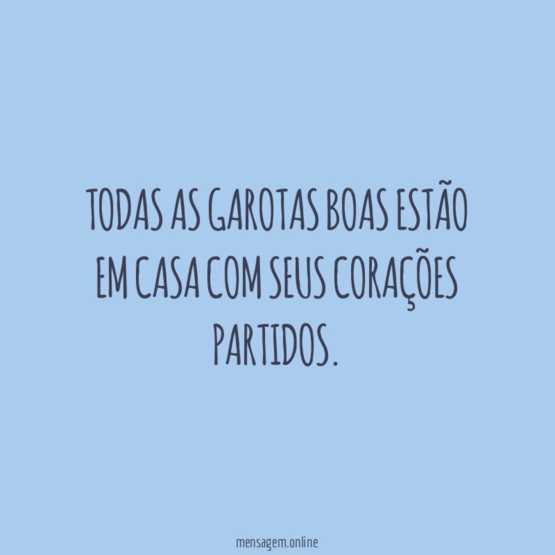 Todas as garotas boas estão em casa com