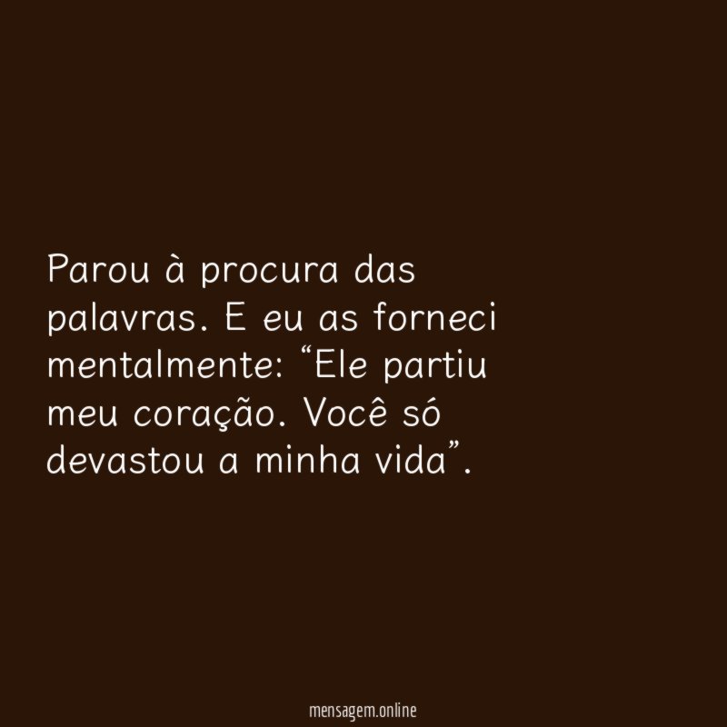 Parou à procura das palavras
