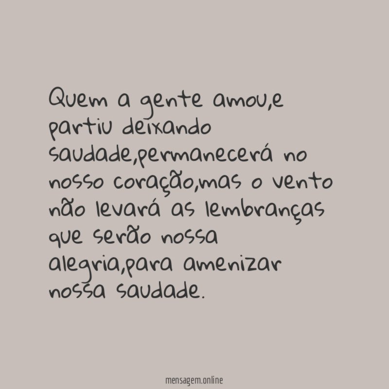 Quem a gente amou