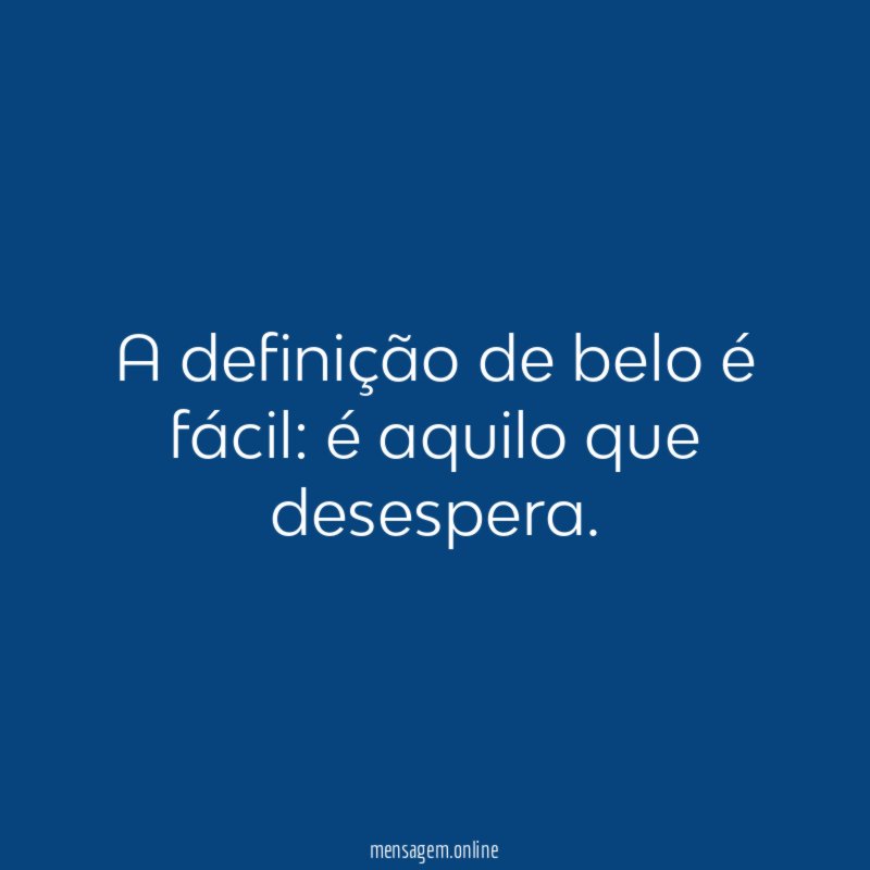 A definição de belo é fácil