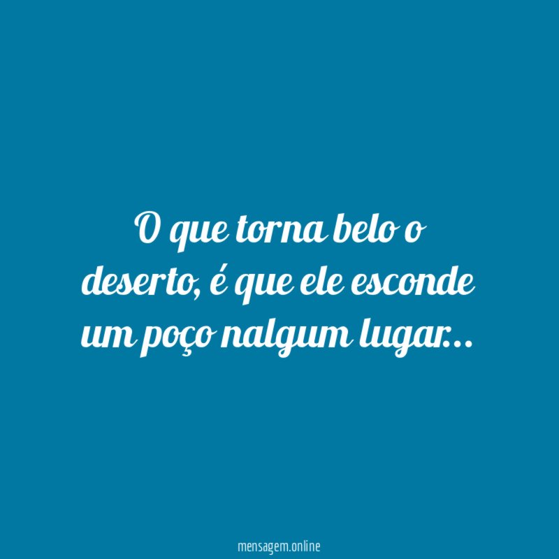 O que torna belo o deserto