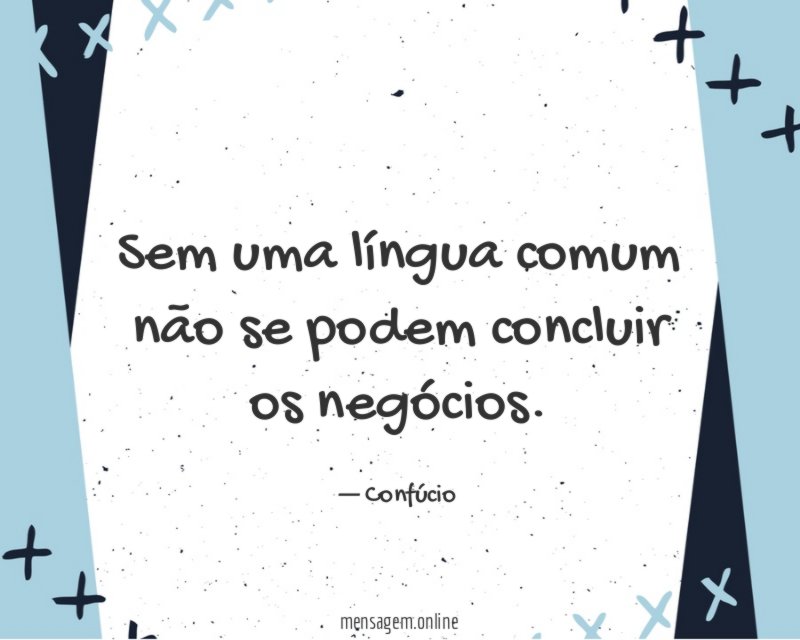 Sem uma língua comum não se podem concluir