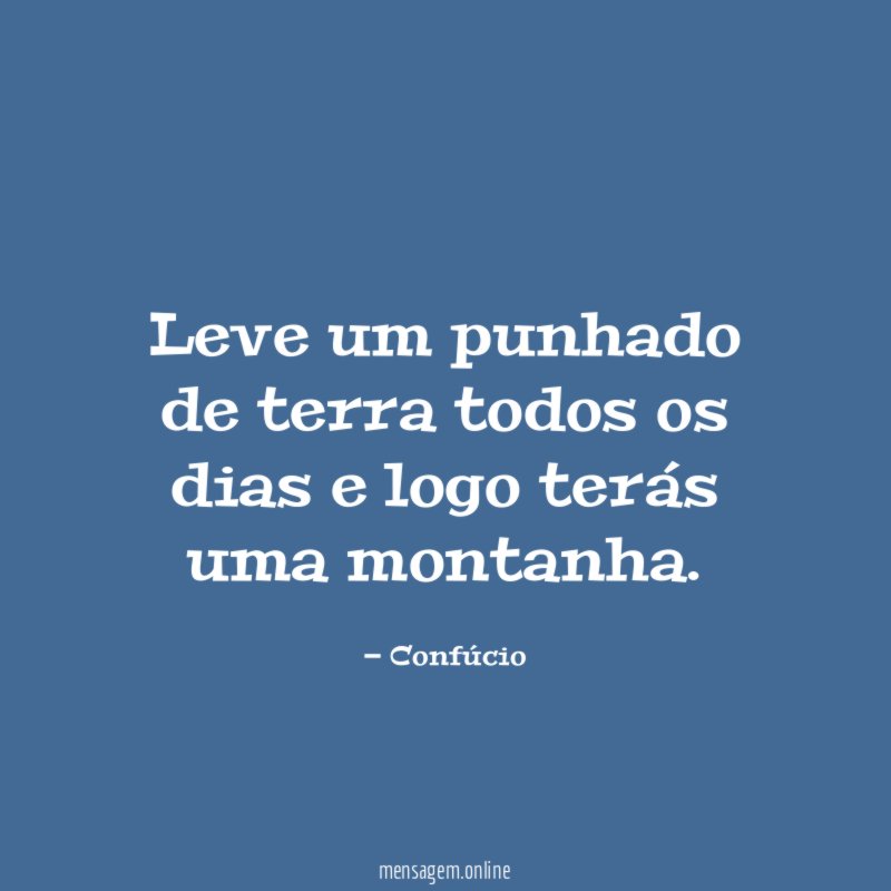 Leve um punhado de terra todos os dias