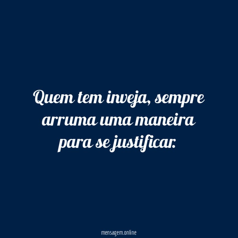 Quem tem inveja