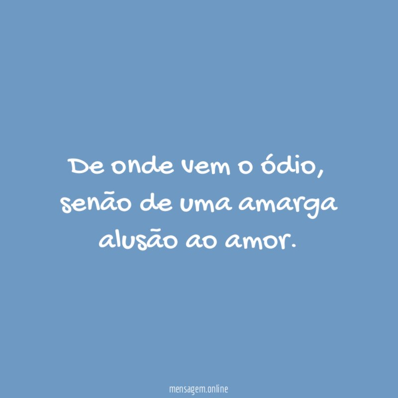 De onde vem o ódio