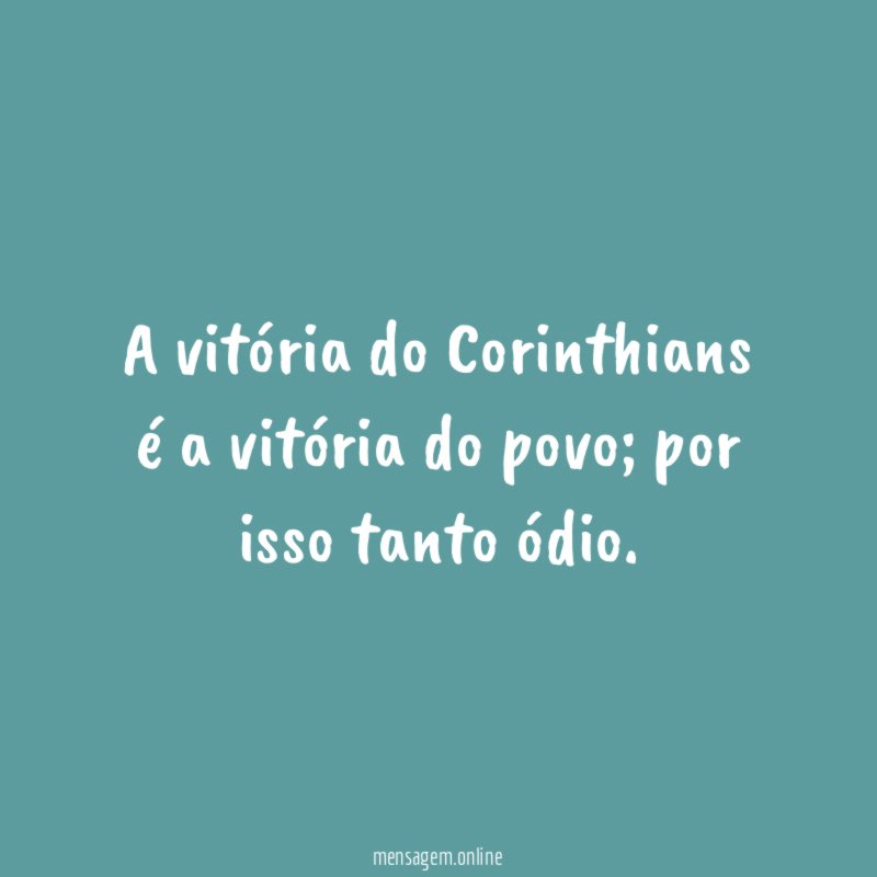 A vitória do Corinthians é a vitória do povo
