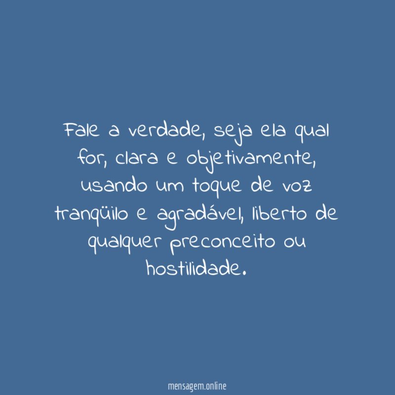Fale a verdade