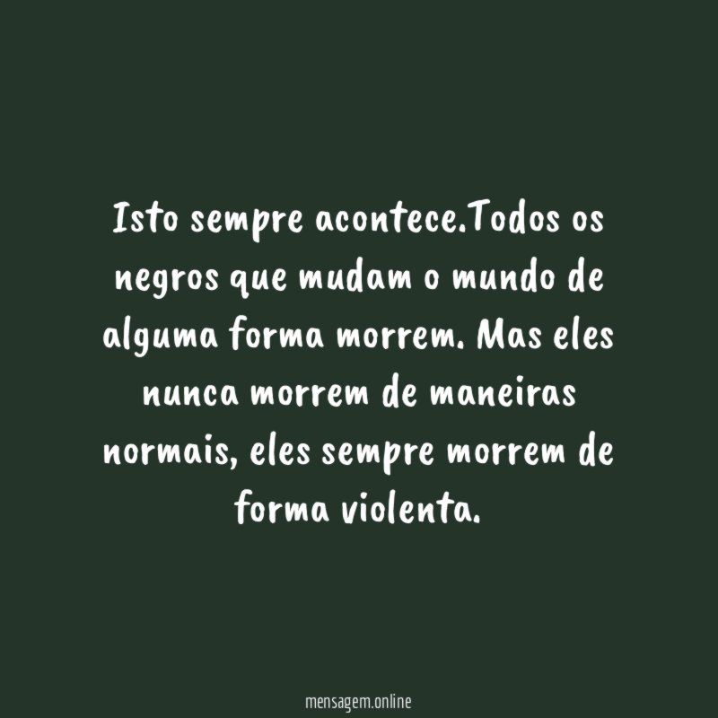 Isto sempre acontece